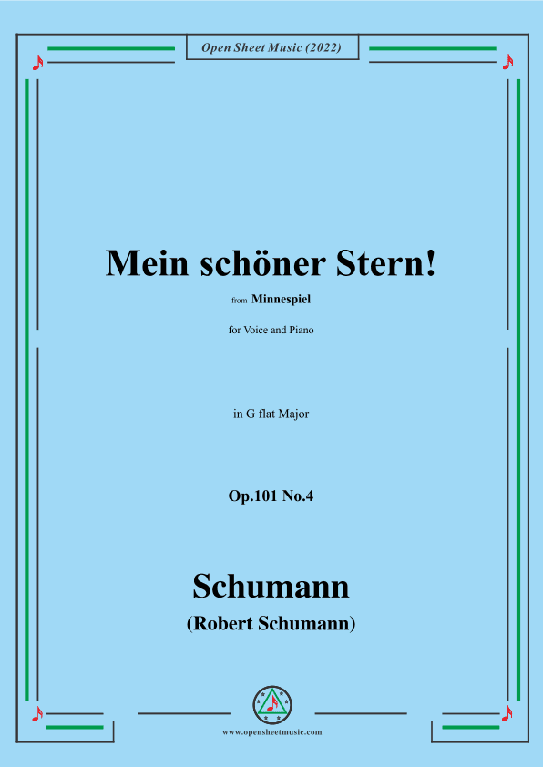 Schumann-Mein schoner Stern!,Op.101 No.4,in G flat Major (arr. OSM Press)