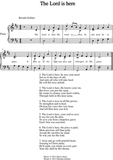 The Lord is here, A brand new hymn!