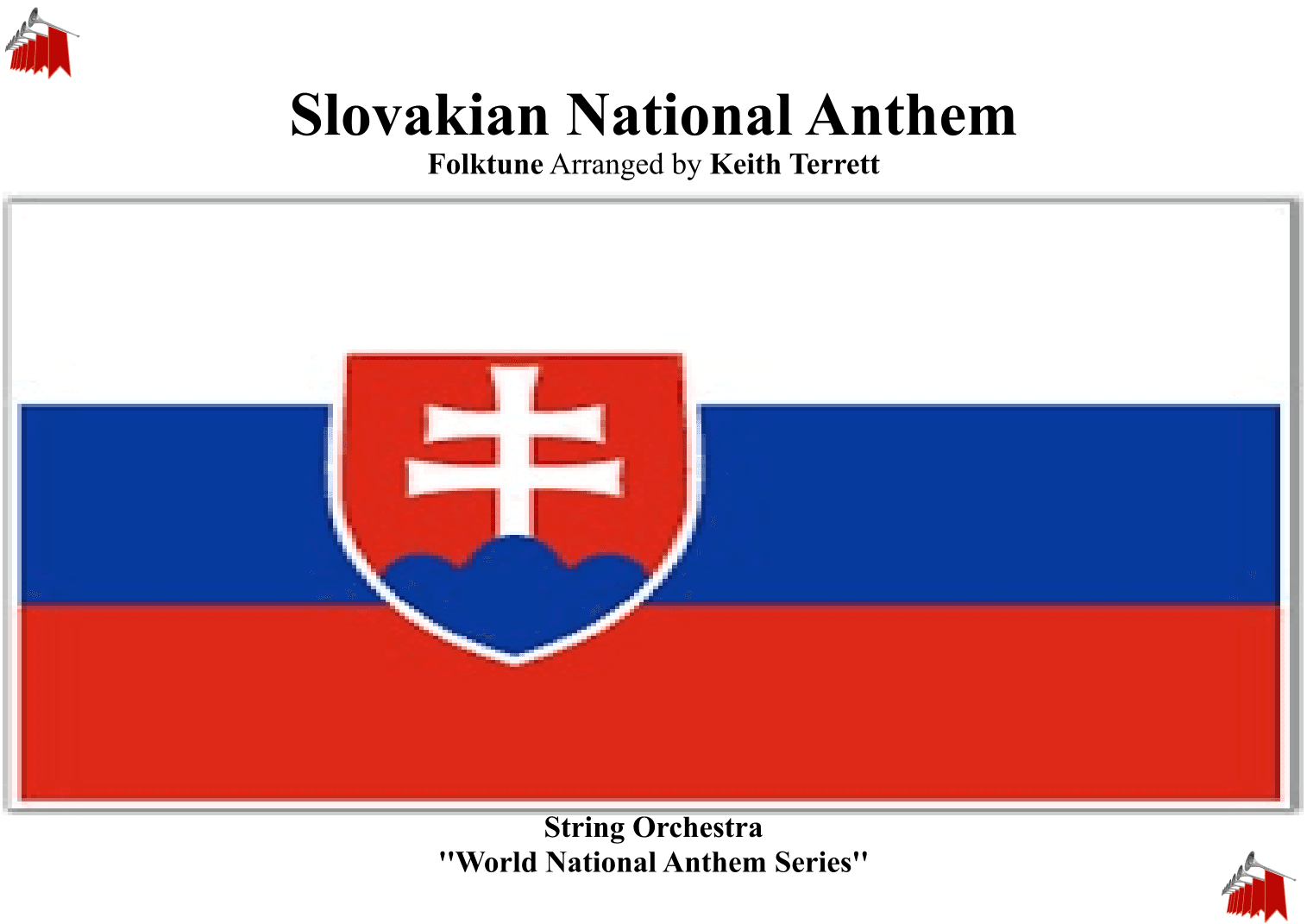 Slovakian National Anthem for String Orchestra (MFAO World National Anthem Series) (arr. Keith Terrett)