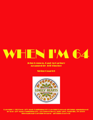 When I'm Sixty-four (arr. Jeff Tincher)