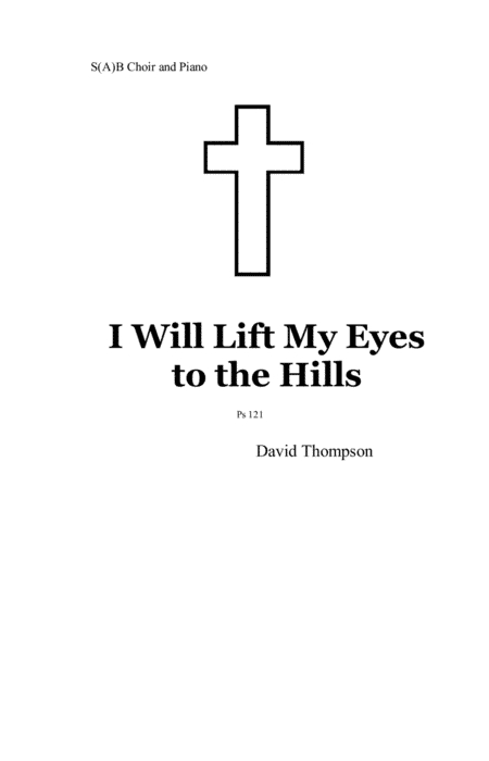 I Will Lift My Eyes to the Hills
