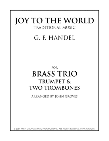 Joy To The World - Trumpet & 2 Trombone (Brass Trio) (arr. John Groves)
