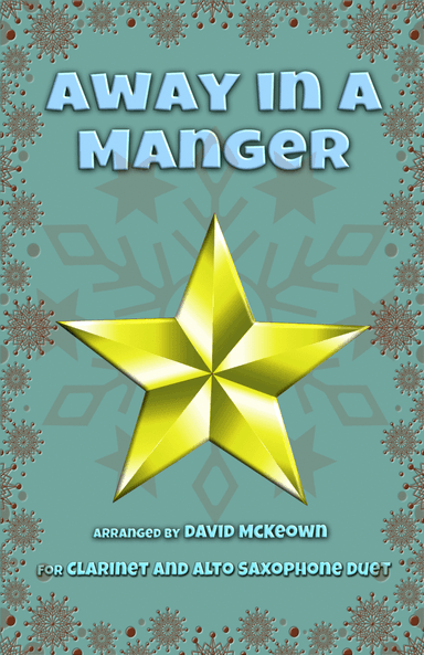 Away in a Manger, Jazz Style, for Clarinet and Alto Saxophone Duet (arr. David McKeown)