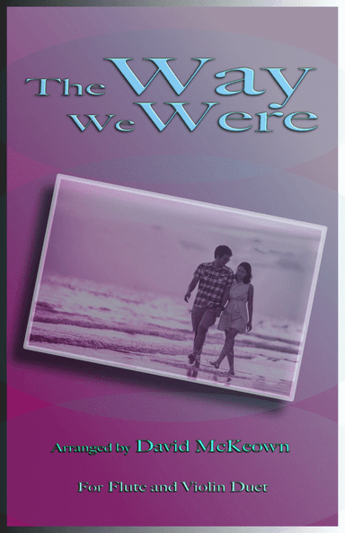 The Way We Were (arr. David McKeown)