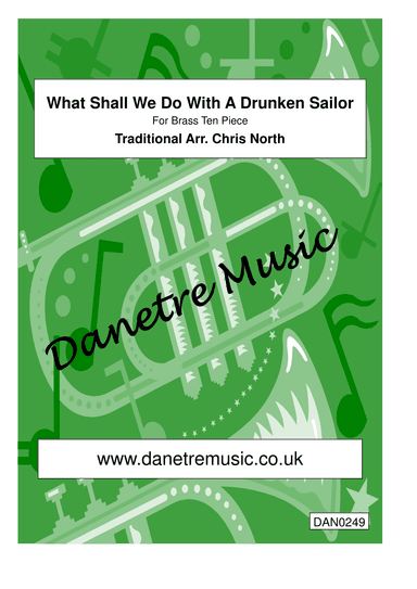 What Shall We Do With A Drunken Sailor (arr. Chris North)