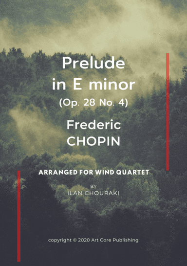 F. Chopin Prelude in E minor Op.28 n°4 arr. for Woodwind Quartet (arr. Ilan CHOURAKI)