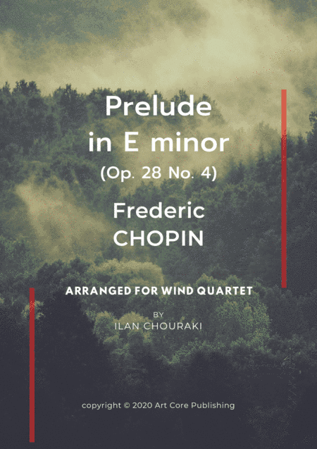 F. Chopin Prelude in E minor Op.28 n°4 arr. for Woodwind Quartet (arr. Ilan CHOURAKI)