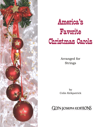 America's Favorite Christmas Carols arranged for Strings (arr. Colin Kirkpatrick)