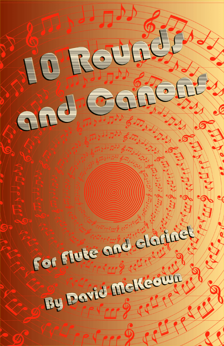10 Rounds and Canons for Flute and Clarinet Duet