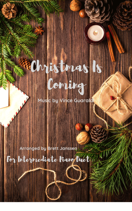 Christmas Is Coming  from A CHARLIE BROWN CHRISTMAS (arr. Brett Janssen)