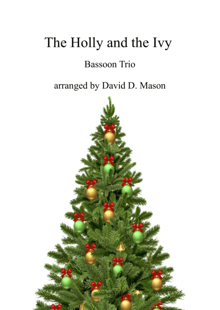 The Holly and the Ivy (arr. David D. Mason)