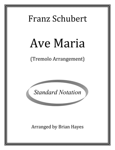 Ave Maria (Schubert) (Standard Notation) (arr. Brian Hayes)