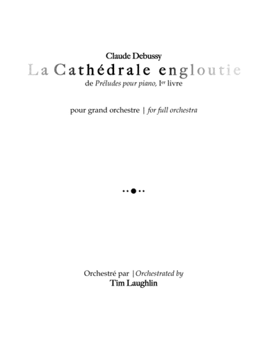 The Sunken Cathedral (La Cathédrale engloutie) (arr. Tim Laughlin)