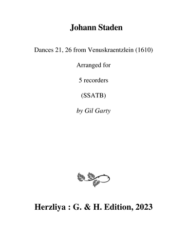 Dances from "Venuskraentzlein" (1610) (arrangements for 5 recorders (SSATB)) (arr. Gil Garty)