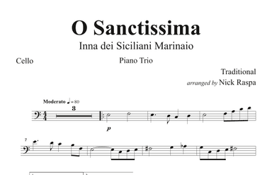 O Sanctissima (Piano Trio) Cello part (arr. Nick Raspa)