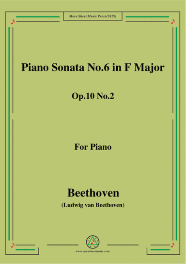 Beethoven-Piano Sonata No.6 in F Major Op.10 No.2,for piano (arr. MSM)