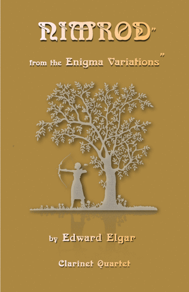 Nimrod, from the Enigma Variations by Elgar, for Clarinet Quartet (arr. David McKeown)
