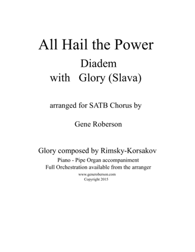 All Hail the Power (Diadem) with Glory (Slava) (arr. Gene Roberson)