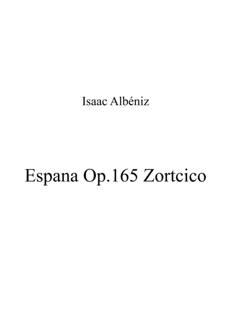 Espana Op.165 Zortcico (arr. Patrizia Luraschi)
