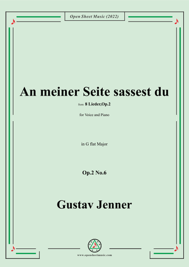 Jenner-An meiner Seite sassest du,in G flat Major,Op.2 No.6 (arr. OSM Press)