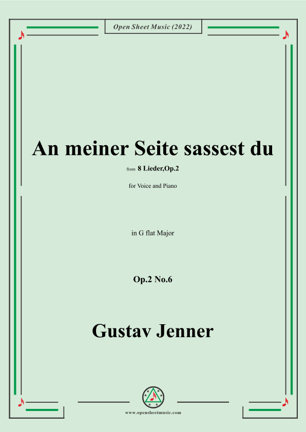 Jenner-An meiner Seite sassest du,in G flat Major,Op.2 No.6 (arr. OSM Press)
