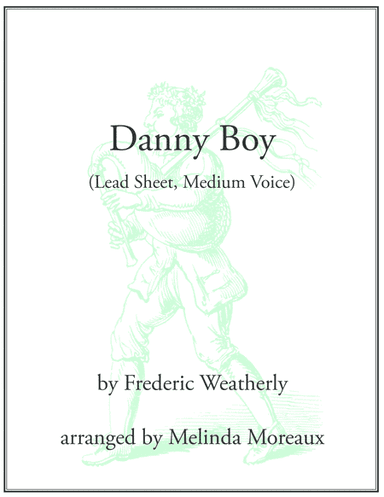 Danny Boy (Medium Voice) (arr. Melinda Moreaux)