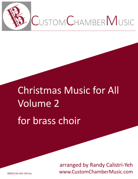 Christmas Carols for All, Volume 2 (for Brass Choir) (arr. Randy Calistri-Yeh)
