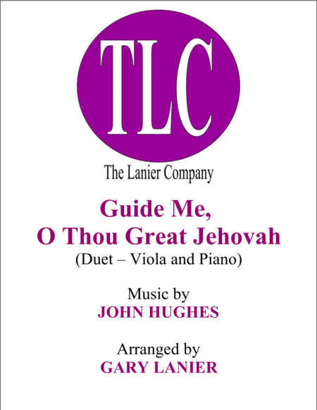 GUIDE ME, O THOU GREAT JEHOVAH (Duet – Viola and Piano/Score and Parts) (arr. Gary Lanier)