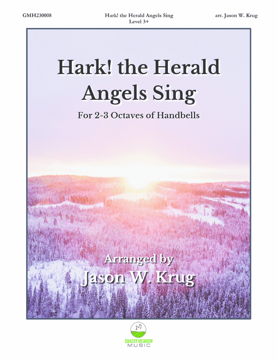 Hark! the Herald Angels Sing (for 2-3 octave handbell ensemble) (site license) (arr. Jason W. Krug)