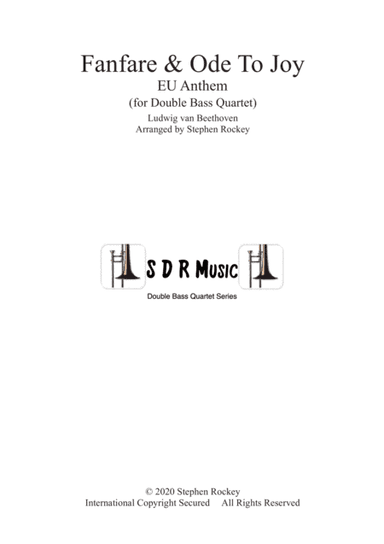 Fanfare and Ode To Joy for Double Bass Quartet (arr. Stephen Rockey)