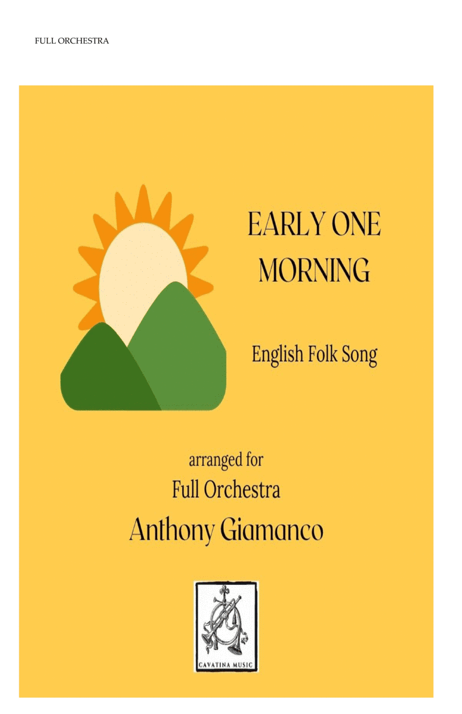 EARLY ONE MORNING - Full Orchestra (conductor score) (arr. Anthony Giamanco)
