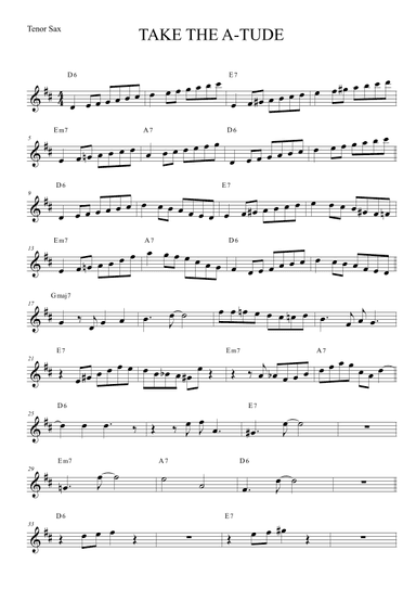 Take The A-Tude for Tenor Saxophone