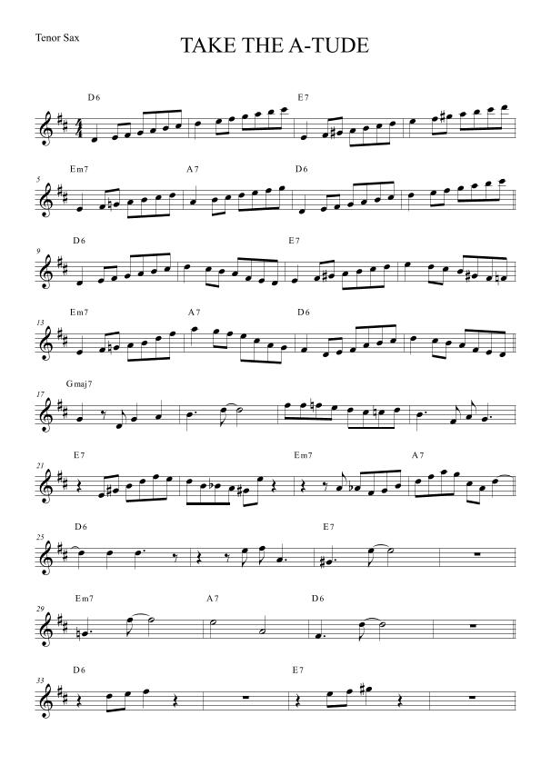 Take The A-Tude for Tenor Saxophone