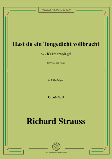 Richard Strauss-Hast du ein Tongedicht vollbracht,in E flat Major,Op.66 No.5 (arr. OSM Press)