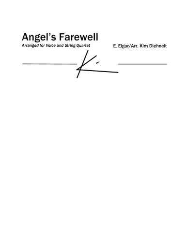Elgar: Angel’s Farewell for voice and string quartet (arr. Kim Diehnelt)