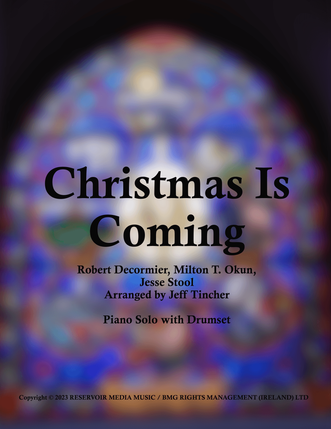 Christmas Is Coming ('round) (arr. Jeff Tincher)