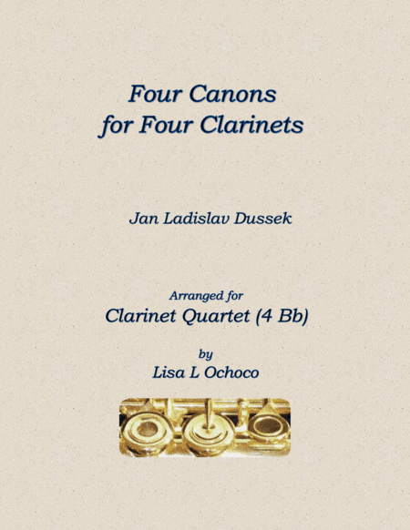 Four Canons for Four Clarinets (4 Bb) (arr. Lisa L Ochoco)