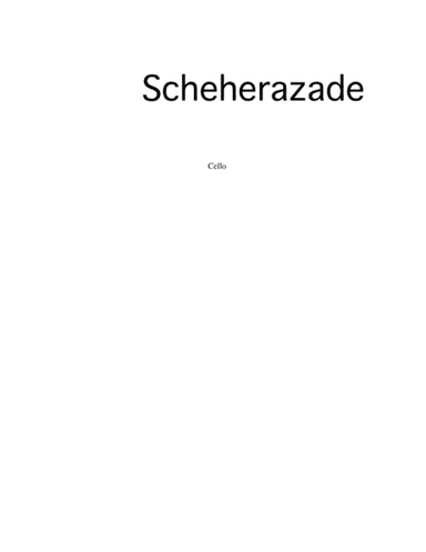 Scheherazade arranged for flute, harp and string quintet - Cello Part (arr. Catherine and David Anderson)