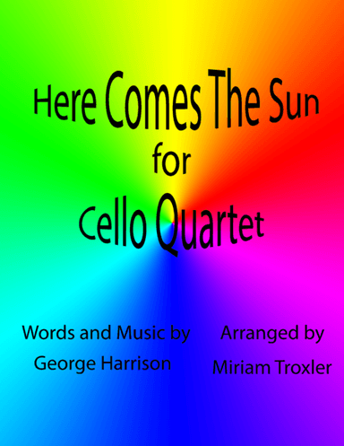 Here Comes The Sun (arr. Miriam Troxler)