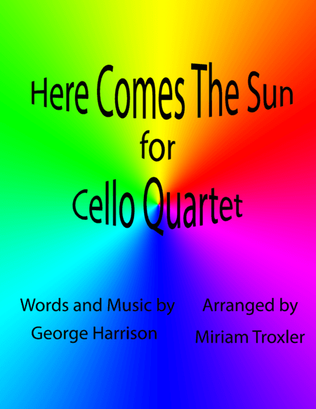 Here Comes The Sun (arr. Miriam Troxler)