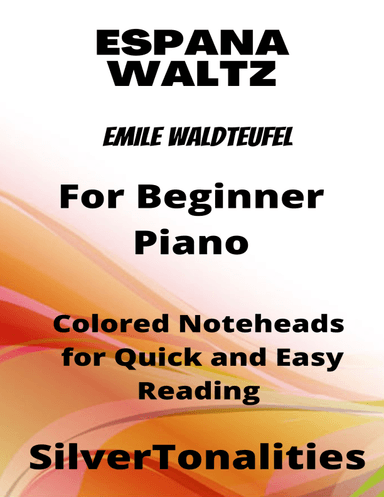 Espana Waltz Beginner Piano Sheet Music with Colored Notation (arr. SilverTonalities)