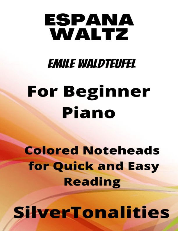 Espana Waltz Beginner Piano Sheet Music with Colored Notation (arr. SilverTonalities)