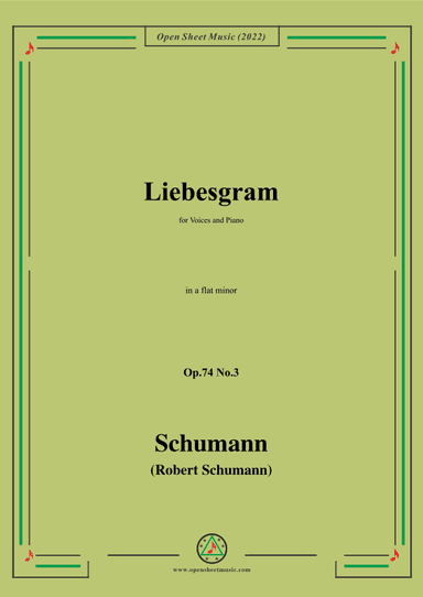 Schumann-Liebesgram,Op.74 No.3,in a flat minor (arr. OSM Press)