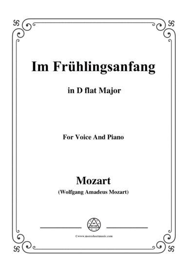 Mozart-Im frühlingsanfang,in D falt Major,for Voice and Piano (arr. MSM)