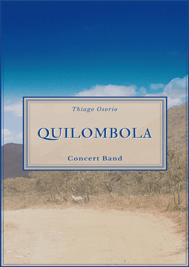 Quilombola - Choro for Concert Band