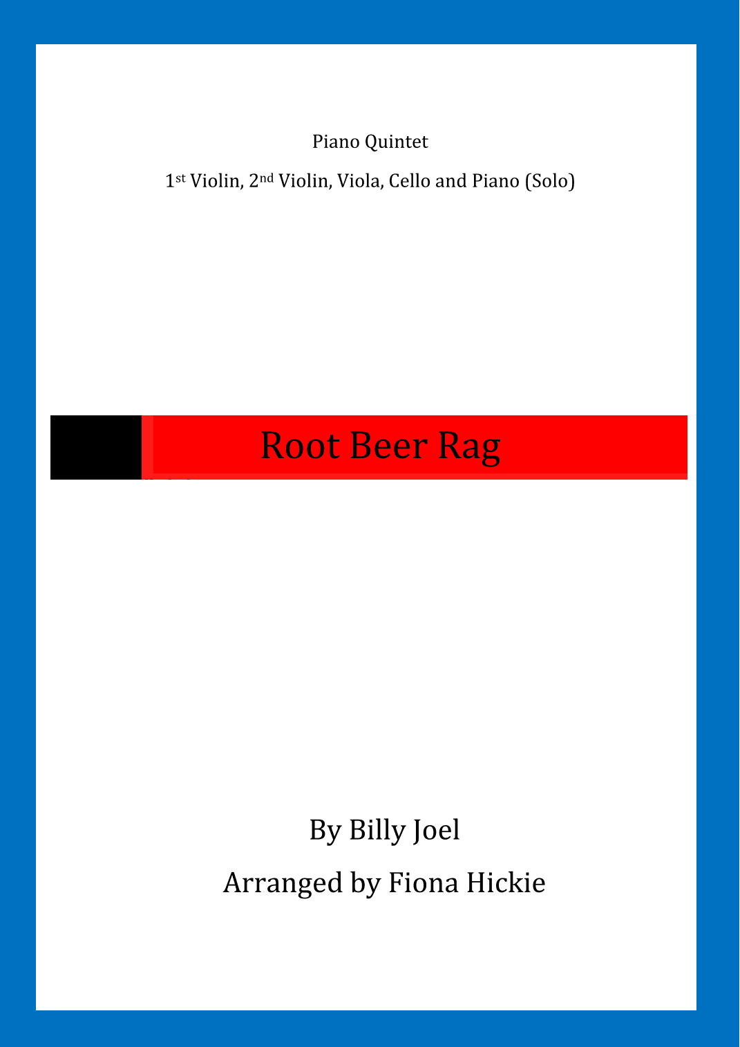 Root Beer Rag (arr. Fiona Alice Hickie)
