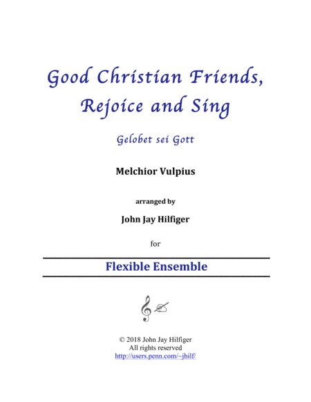 Good Christian Friends, Rejoice and Sing (arr. John Jay Hilfiger)