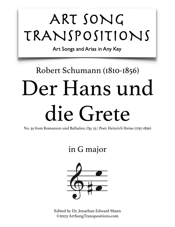 SCHUMANN: Der Hans und die Grete, Op. 53 no. 3a (transposed to G major) (arr. ArtSongTranspositions.com)