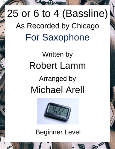 25 Or 6 To 4 (arr. Michael Arell)