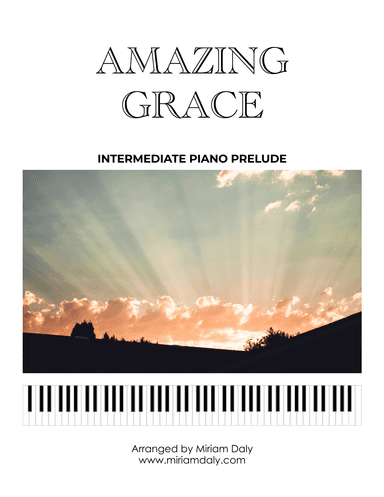 Amazing Grace (arr. Miriam Daly)